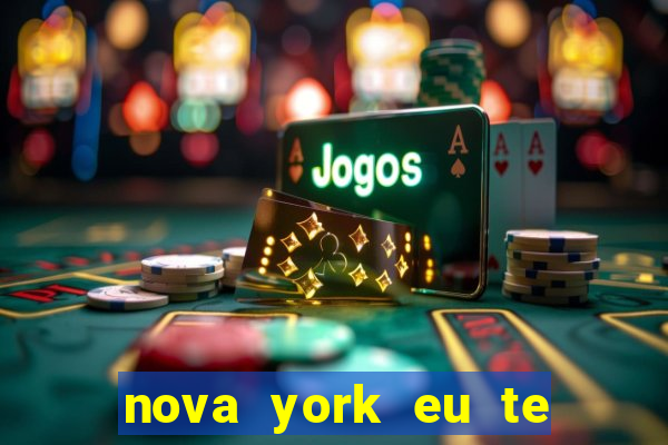 nova york eu te amo filme completo dublado